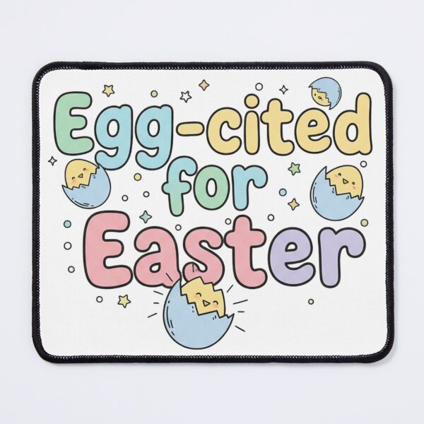 Item preview, Egg-cited for Easter Funny design– Cute Bunny Easter designed and sold by EverydayTrendz.