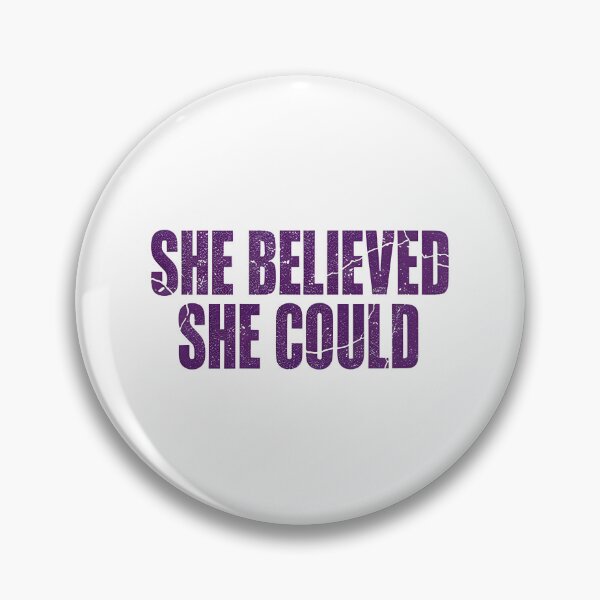 Item preview, International women day SHE BELIEVED SHE COULD designed and sold by Uglyandcute.