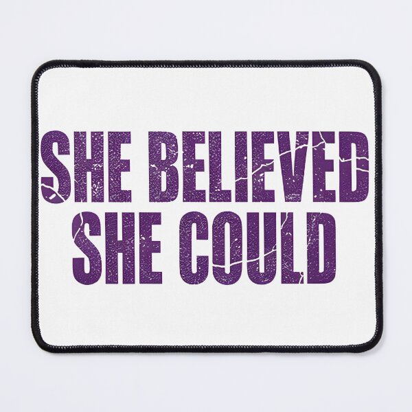 Item preview, International women day SHE BELIEVED SHE COULD designed and sold by Uglyandcute.