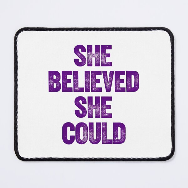 Item preview, International women day SHE BELIEVED SHE COULD designed and sold by Uglyandcute.