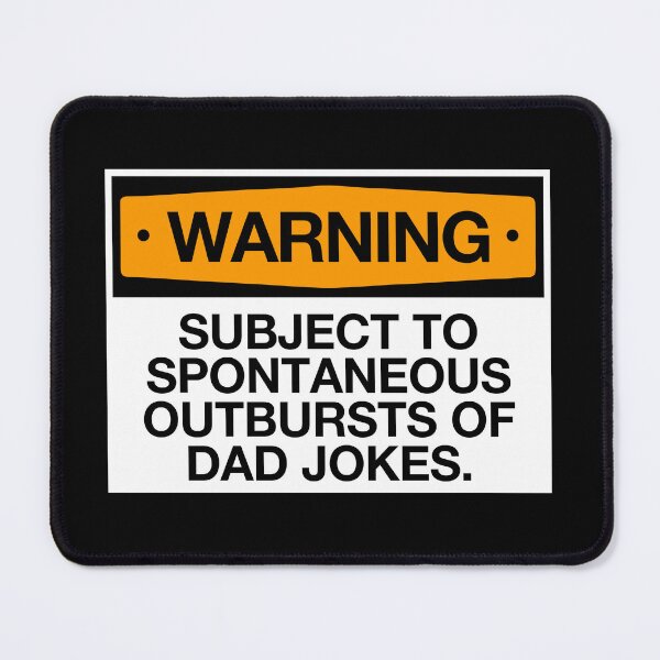Item preview, Subject To Spontaneous Outbursts Of Dad Jokes - Dad Jokes Warning! designed and sold by kaneishiayuvi.