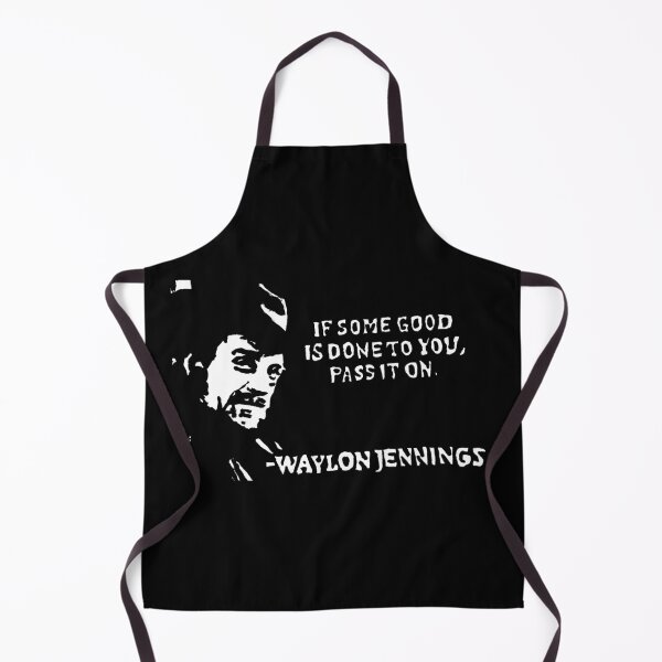 Item preview, Waylon Jennings Quote designed and sold by Chad's Fresh Art.