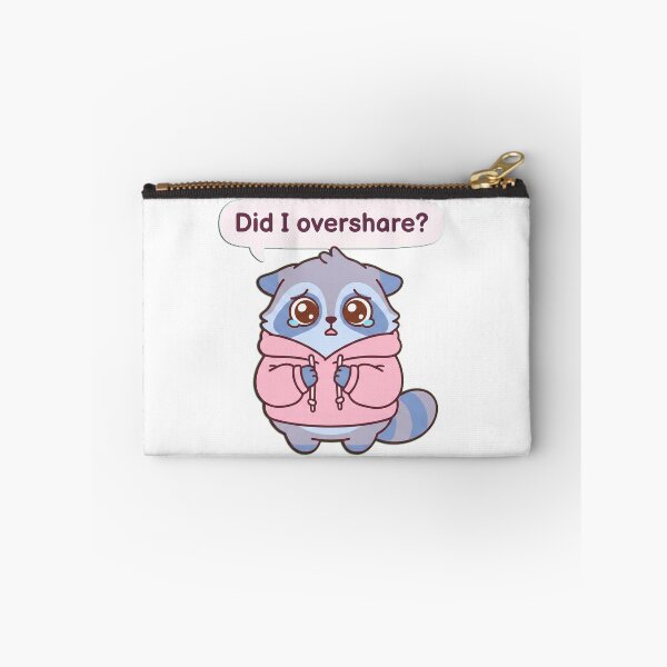 Item preview, Did I Overshare Anxious Raccoon designed and sold by Visual Dept..