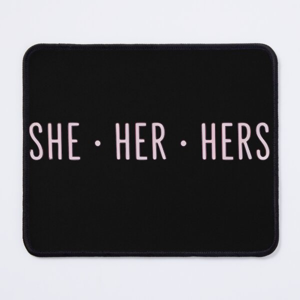 Item preview, International women day SHE • HER • HERS designed and sold by Uglyandcute.
