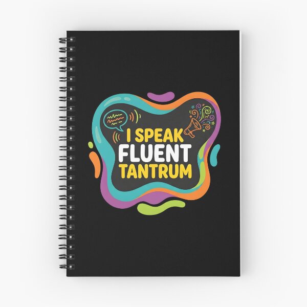 Item preview, I speak fluent tantrum | RBT designed and sold by SocialStaticz.