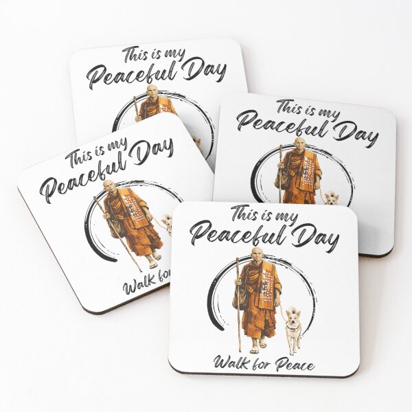 Item preview, This is My Peaceful Day – Walk for Peace Monks & Aloka Dog  designed and sold by CriseldaBruning.