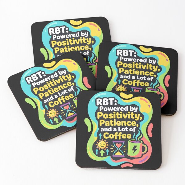 Item preview, Rbt powered by positivity, patience, and a lot of coffee | RBT designed and sold by SocialStaticz.