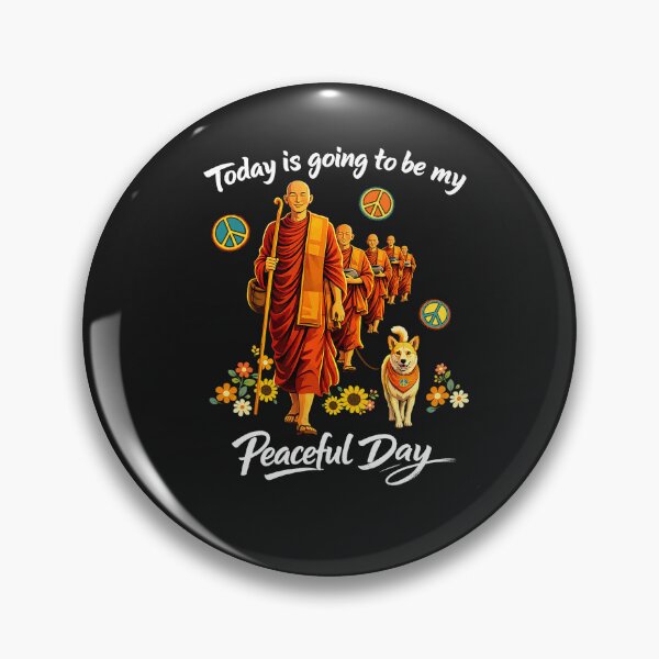 Item preview, Today is Going to Be My Peaceful Day Buddhist Walk for Peace  designed and sold by CriseldaBruning.