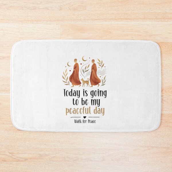 Item preview, Today is Going to Be My Peaceful Day  Walk for Peace  designed and sold by CriseldaBruning.