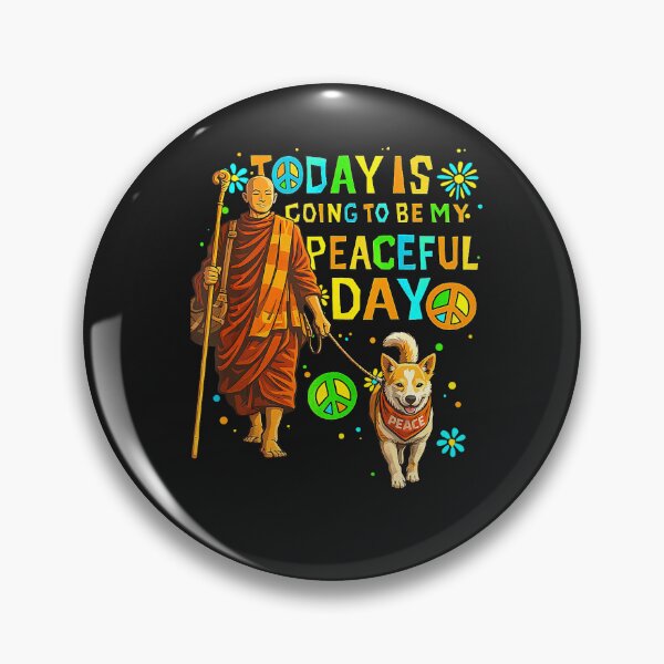 Item preview, Today is Going to Be My Peaceful Day Buddhist Walk for Peace  designed and sold by CriseldaBruning.