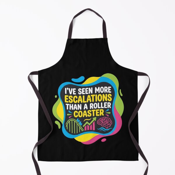 Item preview, I've seen more escalations than a roller coaster | RBT designed and sold by SocialStaticz.