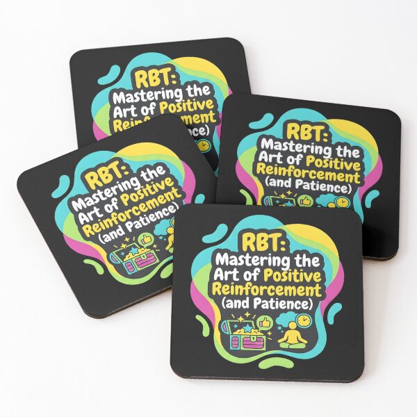 Item preview, Rbt:Mastering the art of positive reinforcement and patience | RBT designed and sold by SocialStaticz.