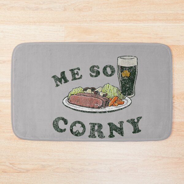 Item preview, Me So Corny Beer Corned Beef And Cabbage St Patrick's Day designed and sold by KathieFaugh.