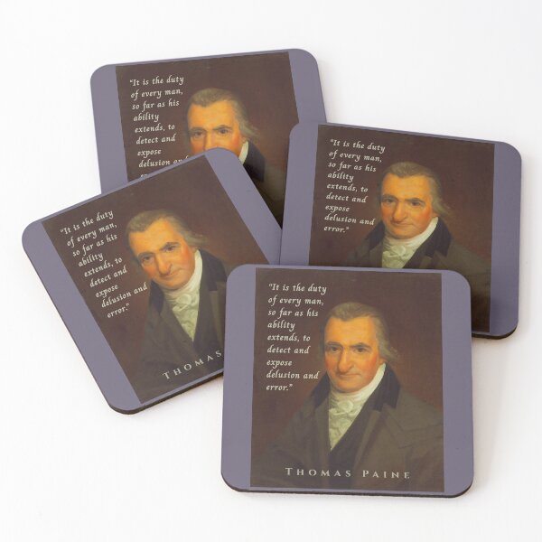Item preview, Thomas Paine quote: “It is the duty of every man, so far as his ability extends, to detect and expose delusion and error.” designed and sold by artbleed.