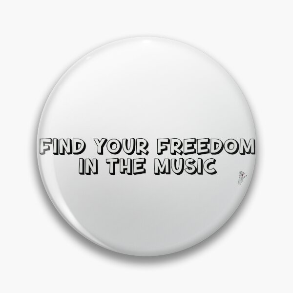 Item preview, FIND YOUR FREEDOM IN THE MUSIC designed and sold by nickydowlo.
