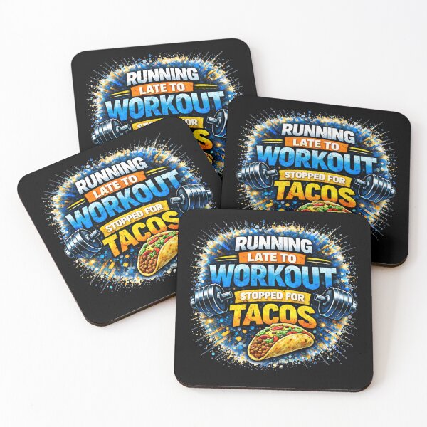 Item preview, Running Late to Workout Stopped for Tacos Gym Humor Design designed and sold by Wolf Garage.