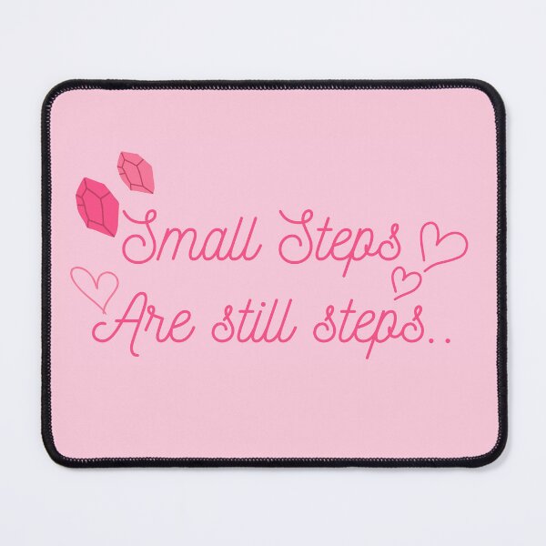 Item preview, Small Steps Are Still Steps designed and sold by Ruby_2026.
