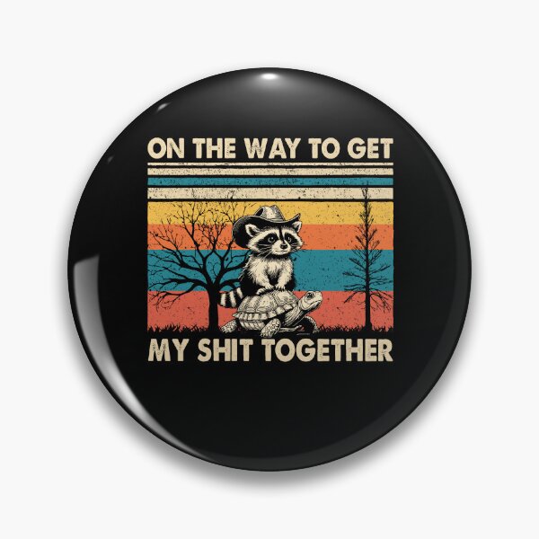 Item preview, On The Way To Get My Shit Together, Funny Raccoon Meme designed and sold by Ariana De Amicis.