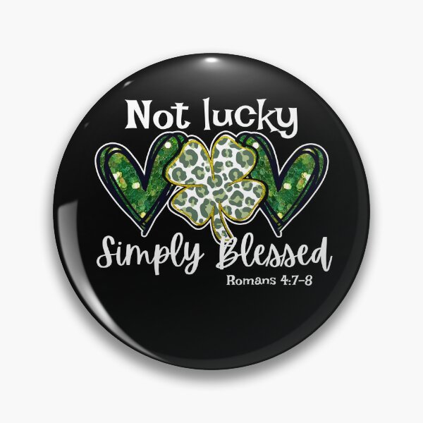Item preview, Not Lucky Just Blessed St Patrick’s Day , St Patrick’s Day designed and sold by Ariana De Amicis.