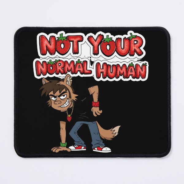 Item preview, Not Your Normal Human - Edgy Wolf Boy & Strawberry Typography designed and sold by OVXIO.