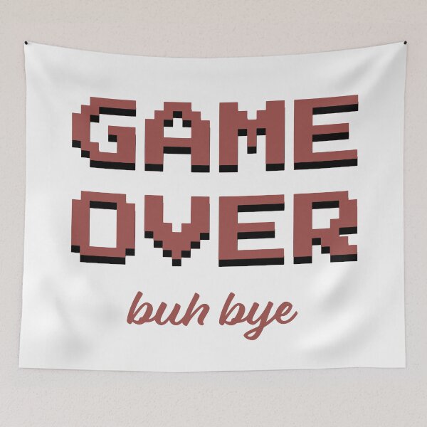 Item preview, Game Over buh bye - red designed and sold by planDpromotions.