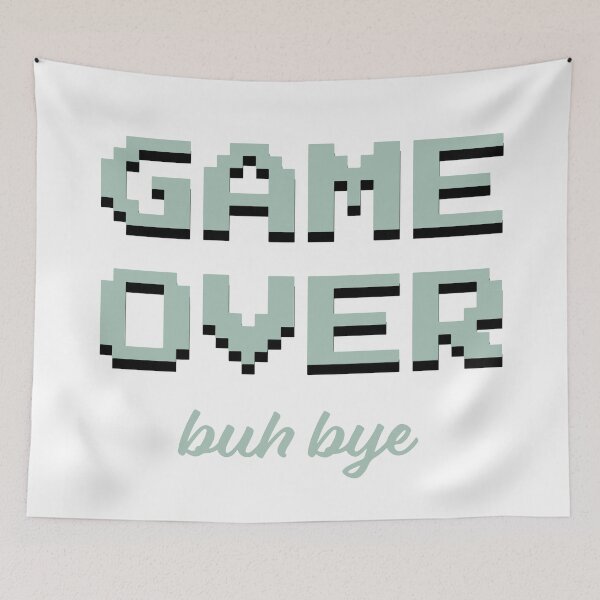 Item preview, Game Over buh bye - green designed and sold by planDpromotions.