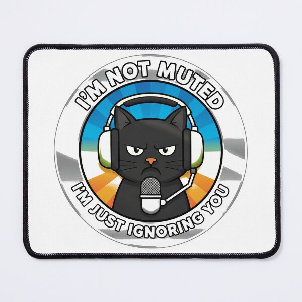Item preview, Funny Muted Cat - I'm Just Ignoring You designed and sold by HomeOfficeHero.