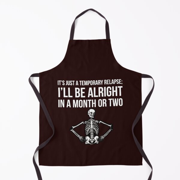 Item preview, Temporary Relapse designed and sold by Slogans4u.