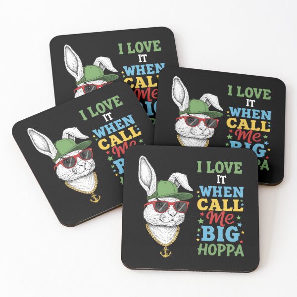 Item preview, I Love It When You Call Me Big Hoppa Bunny Easter designed and sold by OlakunleOloroz.