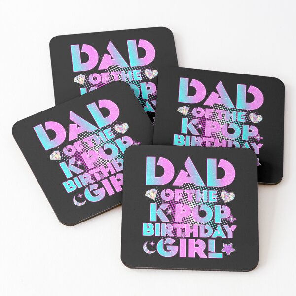 Item preview, Daddy Dad of The K-Pop Birthday Girl Matching Family Fathers  designed and sold by ArleneRowe.