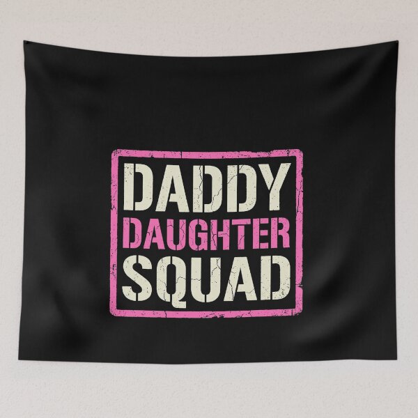Item preview, Daddy Daughter Father Daughter Squad Matching Dad of Girls  designed and sold by ArleneRowe.