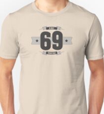 B-day 69 Unisex T-Shirt