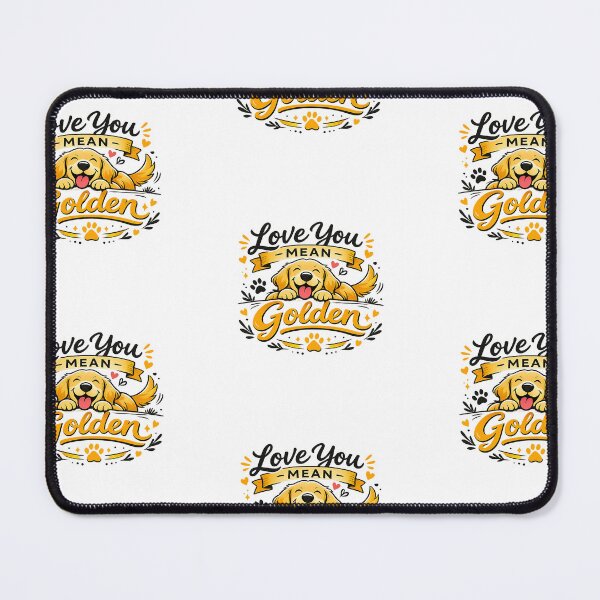 Item preview, Love You Mean Golden Golden Retriever Gift designed and sold by WildVista.