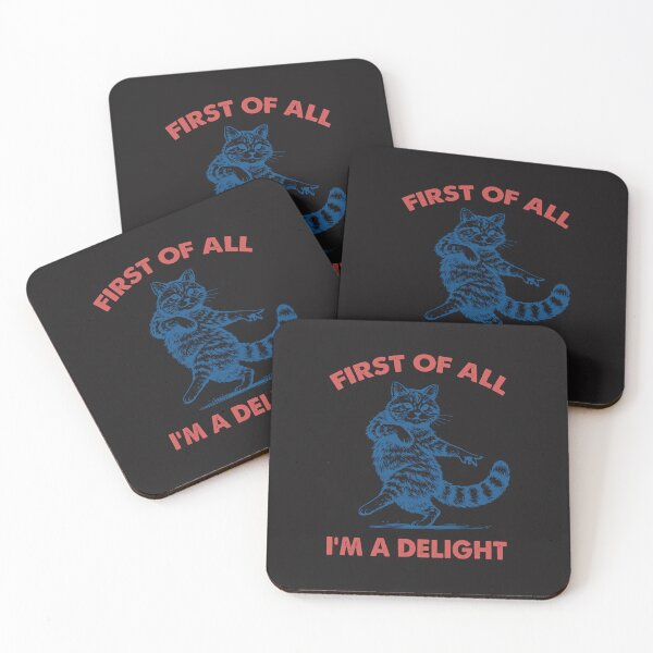 Item preview, First Of All I’m A Delight Funny Raccoon Meme designed and sold by kiralynstration.