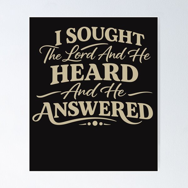 Item preview, I Sought The Lord And He Heard Christian Faith Quote designed and sold by kiralynstration.