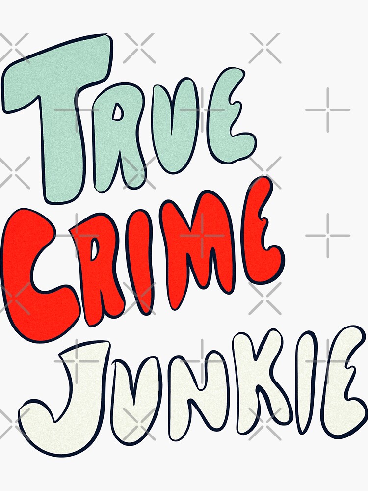 True Crime Junkie Handlettered Script Red White and Blue by FrenchToasty