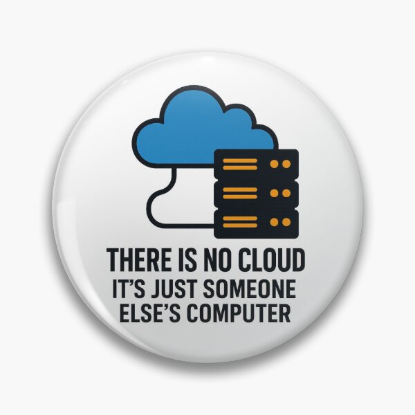 Item preview, There Is No Cloud Someone Else's Computer - Tech Humor designed and sold by NullPointerArt.