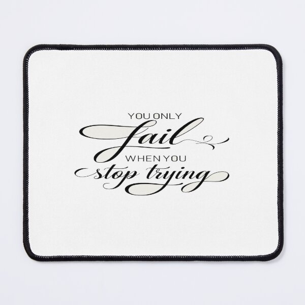 Item preview, Relentless Motivation Quote Design – “You Only Fail When You Stop Trying” Inspiring Typography Art designed and sold by Bright Nest Studio.