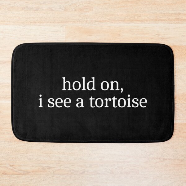 Item preview, Hold on, I see a tortoise designed and sold by Sleepy Cat Design.