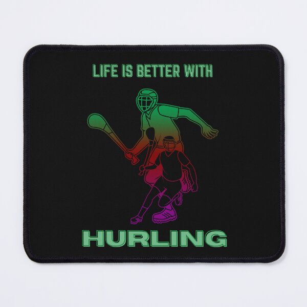 Item preview, Life is Better With Hurling, Irish Hurling, Gaelic Games designed and sold by Urban-Celt.