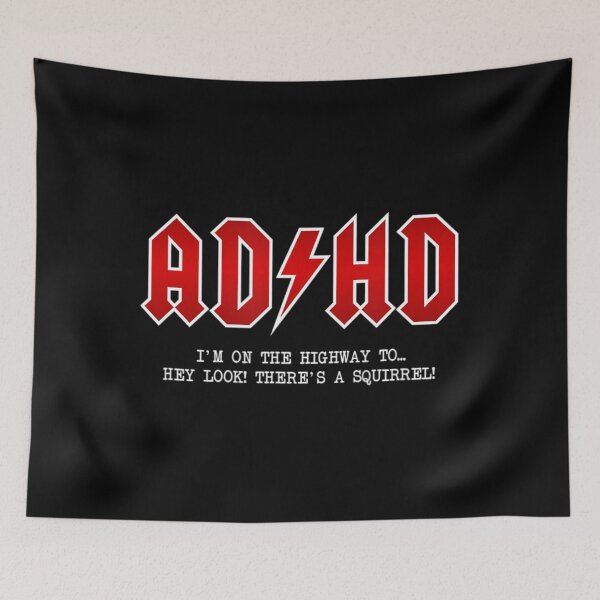 Item preview, Adhd Highway To... Hey Look A Squirrel Hard Rocker Adhd designed and sold by Drakss.