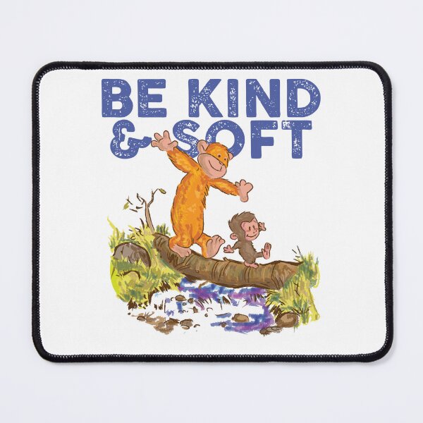 Item preview, be kind and soft (punch monkey) designed and sold by remerasnerdas.
