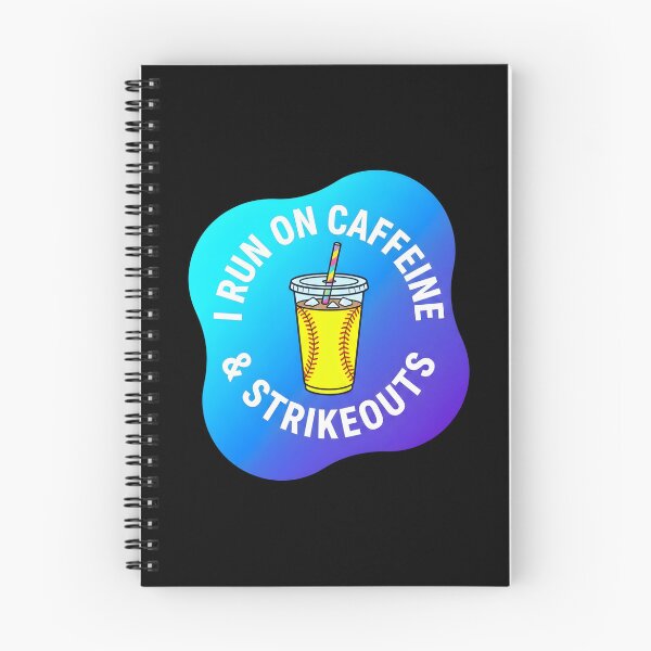 Item preview, I run on caffeine and strikeouts | Softball designed and sold by SocialStaticz.