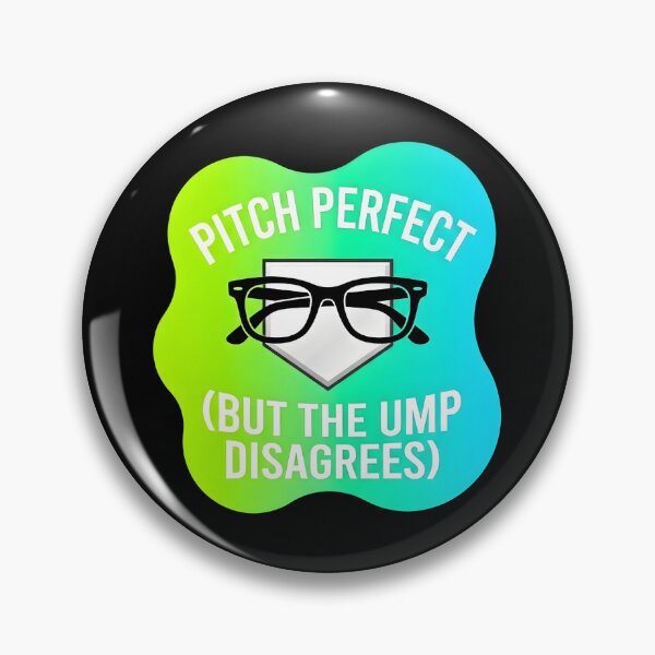 Item preview, Pitch perfect but the ump disagrees | Softball designed and sold by SocialStaticz.
