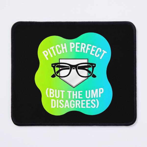 Item preview, Pitch perfect but the ump disagrees | Softball designed and sold by SocialStaticz.