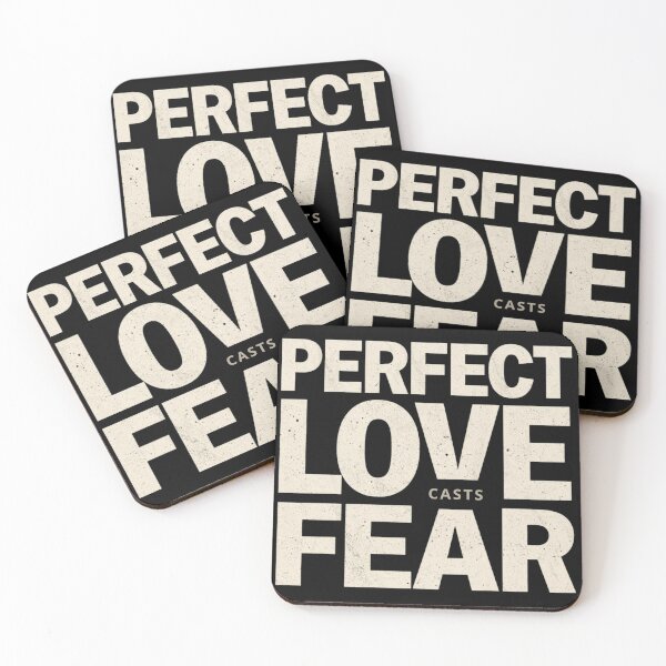 Item preview, Perfect Love Casts Out Fear designed and sold by Sunniz.