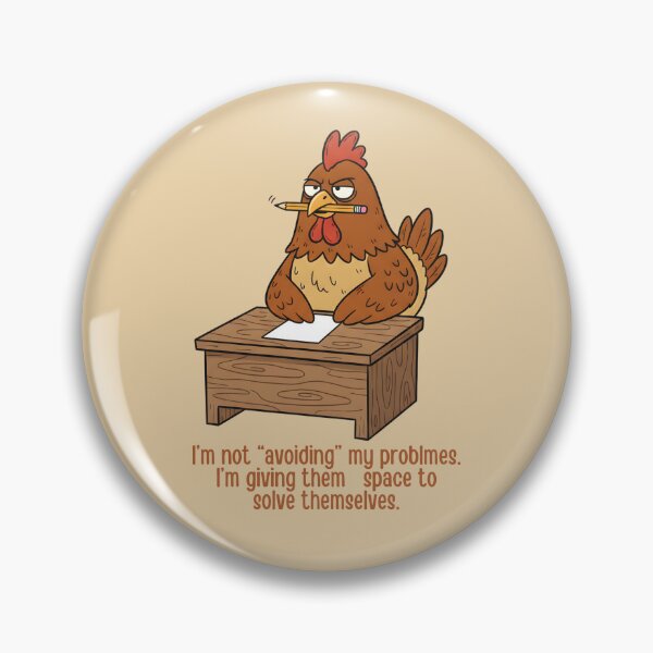 Item preview, Avoiding My Problems Chicken - Procrastination Humor designed and sold by draft & digital.