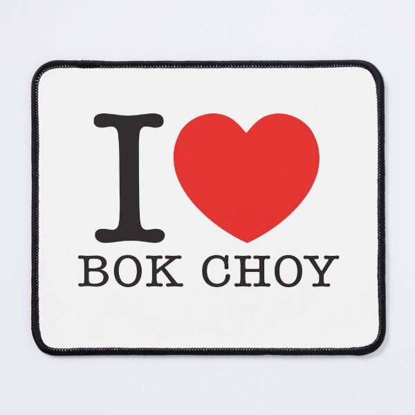Item preview, I Love Bok Choy designed and sold by shitpostee.