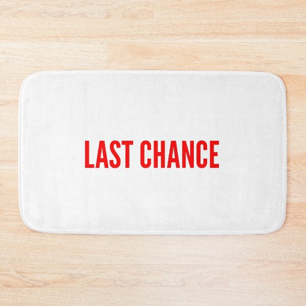 Item preview, LAST CHANCE → Final call, no rewind designed and sold by YOU SHOP NOW.