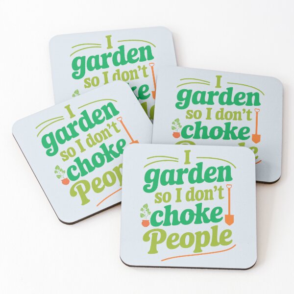 Item preview, I Garden So I Don’t Choke People designed and sold by CharlottePlaceArt.